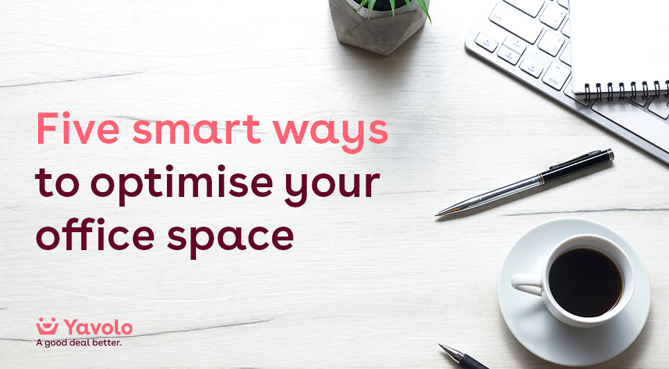 Five smart ways to optimise your office space